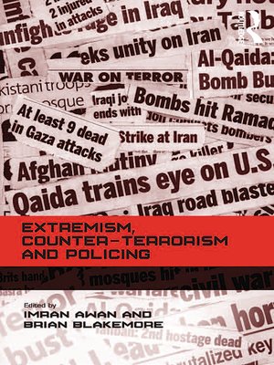 cover image of Extremism, Counter-terrorism and Policing